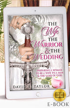 Load image into Gallery viewer, The Wife, The Warrior, and the Wedding Book E-Book