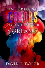 Load image into Gallery viewer, Interpreting Colors You See in Your Dreams E-Book