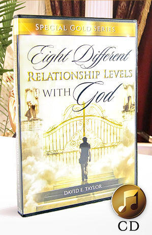8 Different Relationship Levels with God CD