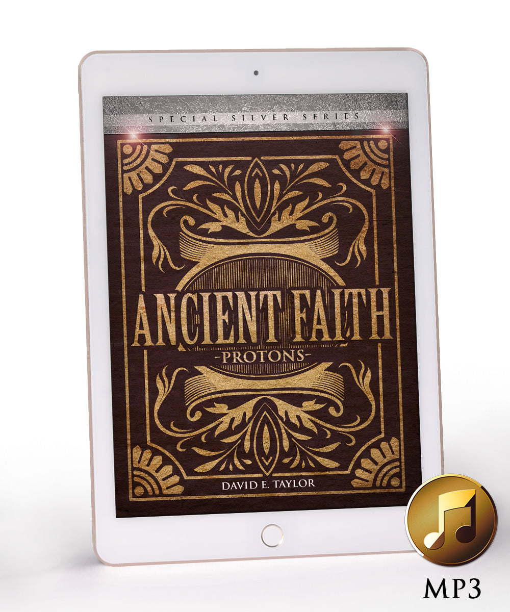 Ancient Faith: Protons MP3