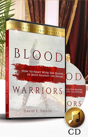Blood Warriors: How to Fight with the Blood of Jesus Against the Enemy CD