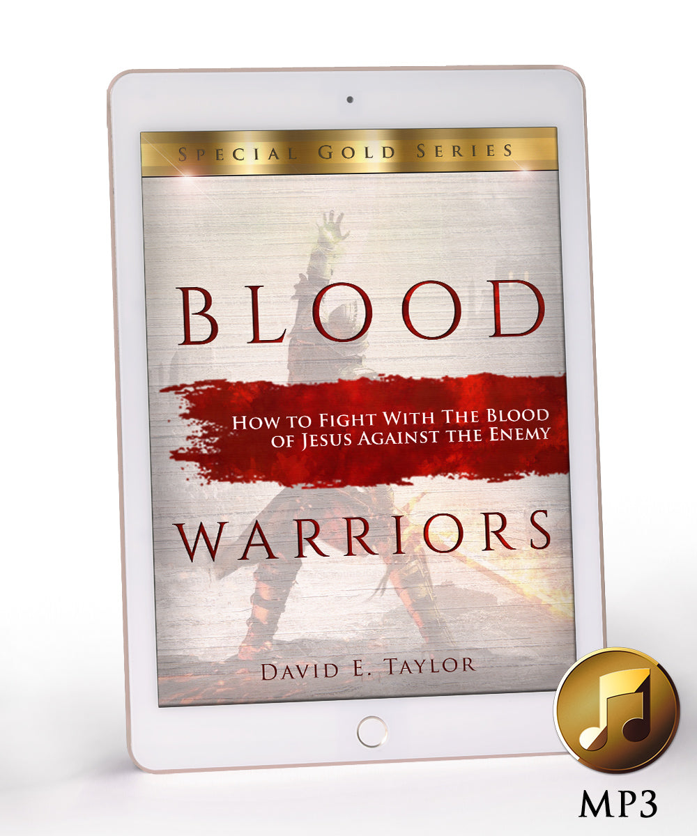 Blood Warriors: How to Fight with the Blood of Jesus Against the Enemy MP3