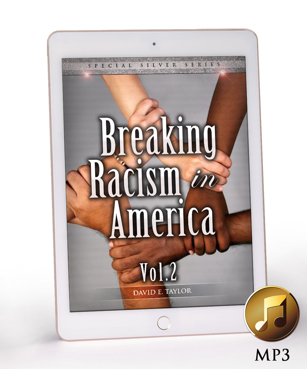 Breaking Racism in America Vol. 2 MP3