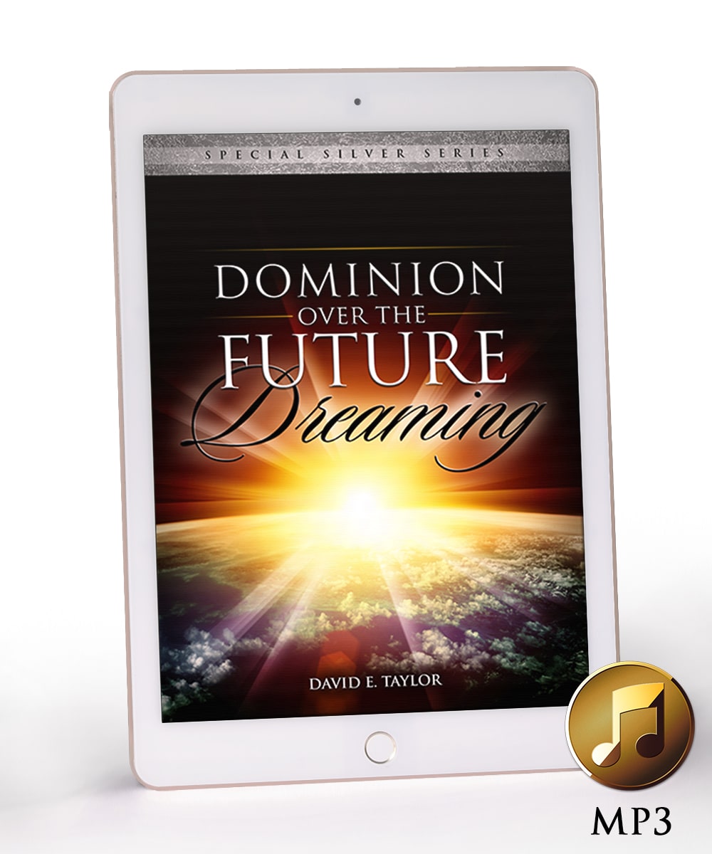 Dominion over the Future in Dreams MP3