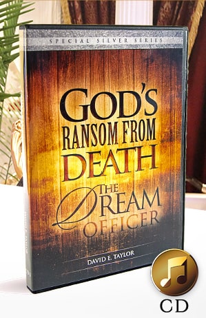 God’s Ransom from Death: The Dream Officer CD