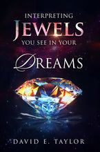 Load image into Gallery viewer, Interpreting the Jewels You See in Your Dreams E-Book
