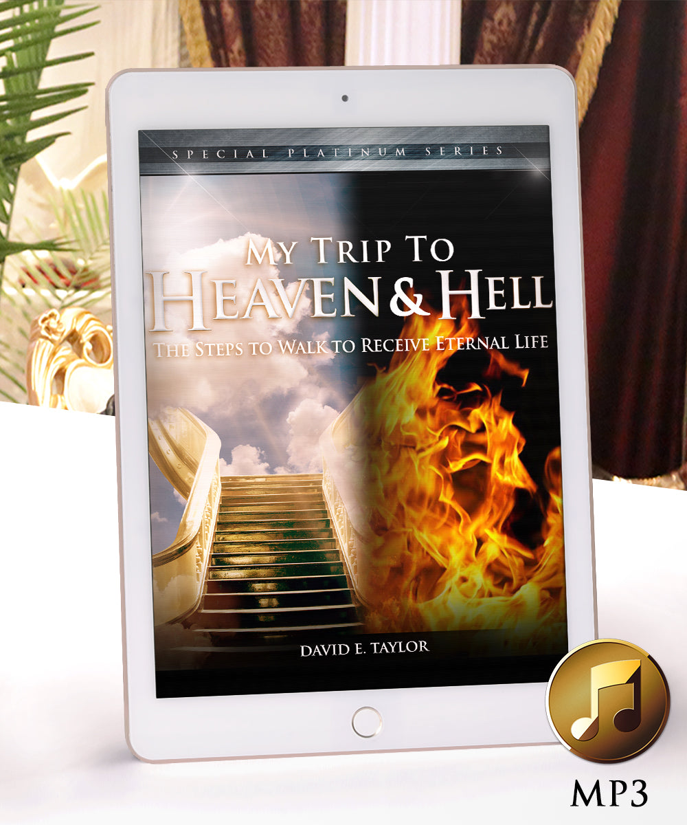 My Trip to Heaven & Hell Vol. 1: The Steps to Walk to Receive Eternal Life MP3