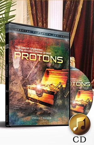 Protons Vol. 1: The Secret Mysteries to the Ancient Power of God CD