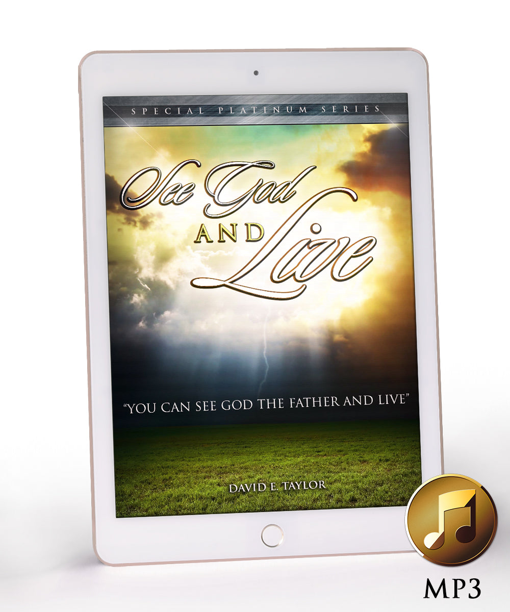 See God and Live: You Can See God The Father and Live MP3