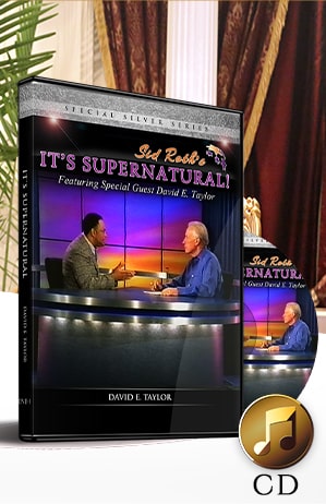Sid Roth’s It’s Supernatural Interview with David E. Taylor CD