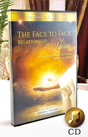 Face to Face Relationship with Jesus: Intimate Contact with the Son of God CD