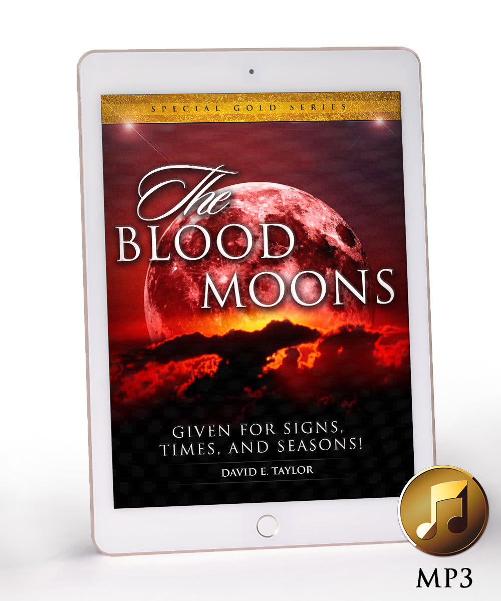 The Blood Moons: Given For Signs, Times, and Seasons MP3