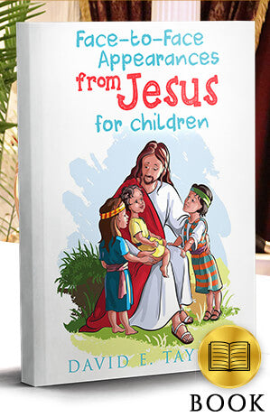 Face to Face Appearances from Jesus for Children Book